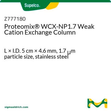 Proteomix&#174; WCX-NP1.7 Weak Cation Exchange Column L × I.D. 5&#160;cm × 4.6&#160;mm, 1.7&#160;&#956;m particle size, stainless steel