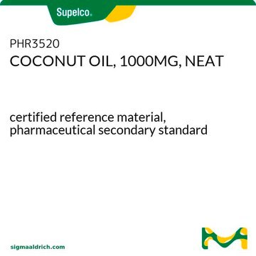 COCONUT OIL, 1000MG, NEAT certified reference material, pharmaceutical secondary standard